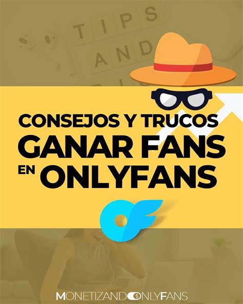 Trucos de Como conseguir seguidores en OnlyFans